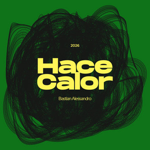 Hace Calor by Bastian Alessandro