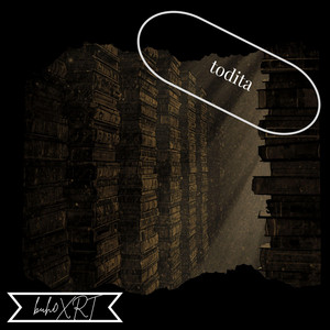 todita by buh0XRT