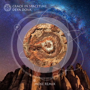 Crack In Spacetime - Mose Remix