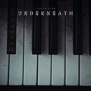 Underneath by Ervin Alba