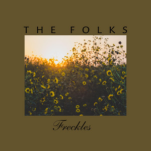 Freckles by The Folks