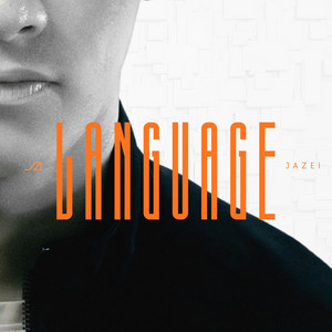 LANGUAGE by Jazei