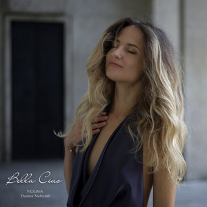 ViOLiNiA Zhanna Stelmakh - Bella Ciao
