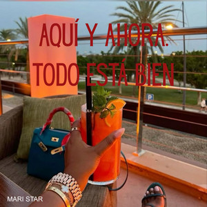 AQUÍ Y AHORA TODO ESTA BIEN by Ivy Ready