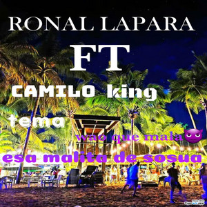 Una Malita de Sosua by Camilo King, Ronal La para