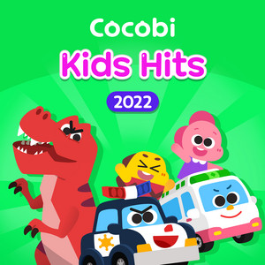 Cocobi Kids Hits 2022 - Album by Cocobi | Spotify