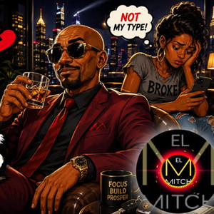 Don’t Date Broke Girls – Elmitch Afrosoul Music (Jazz) by ELMITCH