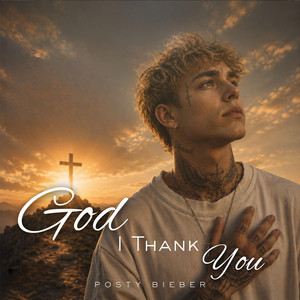 God I Thank You by SAPB