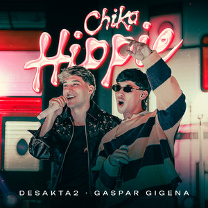 DesaKTa2 & Gaspar Gigena - Chika Hippie (En Vivo)