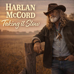 Taking it slow by Freedom Music V3, Harlan McCord