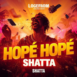 SHATTA HOPE HOPE by Le Bretagnard