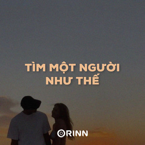 Trungg I.U - Tìm Một Người Như Thế (Lofi Ver.)