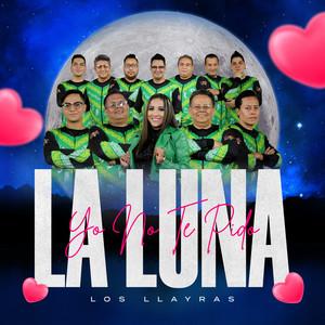 Yo No Te Pido La Luna