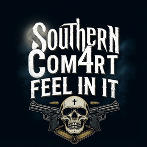 Feel In It by Southern Com4rt, A2thaMo Makes Beats