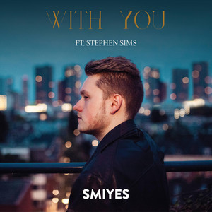 With You (feat. Stephen Sims)