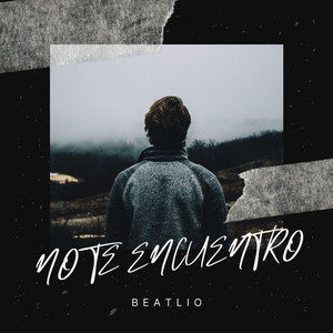 NO TE ENCUENTRO by BeatLio