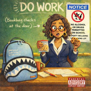 Do Work by Big Raeon