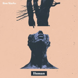 Human by Ron Marks