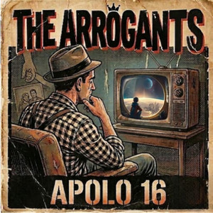 APOLO 16 by The Arrogants Ska
