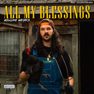 All My Blessings by William Weyes