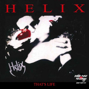 Wild In The Streets - Album by Helix | Spotify