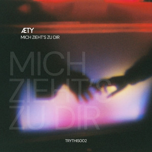 Mich Zieht´s Zu Dir by ÆTY