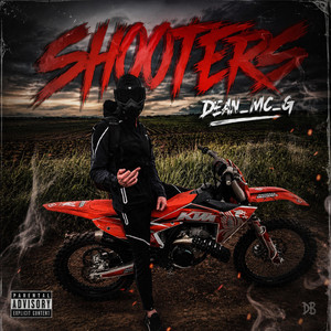 Shooters by Dean Mc G