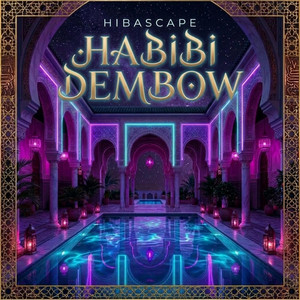 Habibi Dembow (Arabic Reggaeton / Dembow Beat) by Hibascape