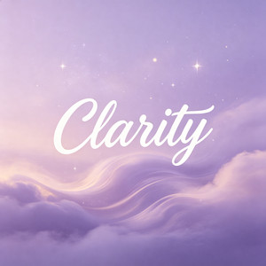 Clarity by 时叙Asher Bloom