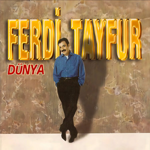 Ferdi Tayfur - Yıkılasın Be Dünya