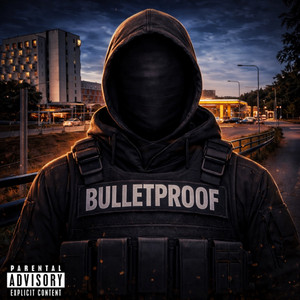 BULLETPROOF by RAMZO