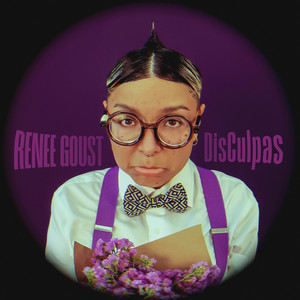 DisCulpas by Renee Goust