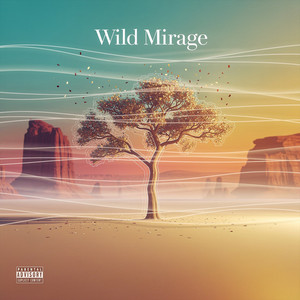 Wild Mirage by Nøx Halcyon