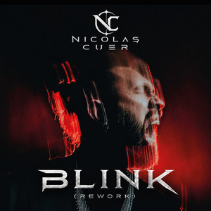 BLINK (REWORK) by Nicolas Cuer