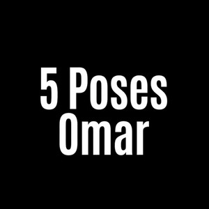 5 poses Omar by Dantecont