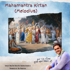 Mahamantra Kirtan (Melodius)