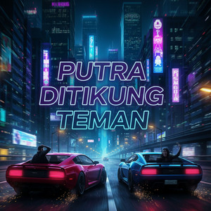 Putra Ditikung Teman by XPUTZ RMX XG