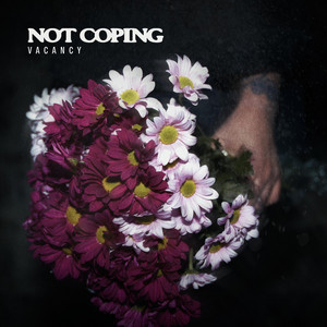Vacancy by Not Coping