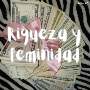 RIQUEZA Y FEMINIDAD by RUBI cdmx