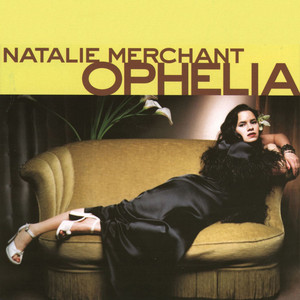 My Skin by Natalie Merchant