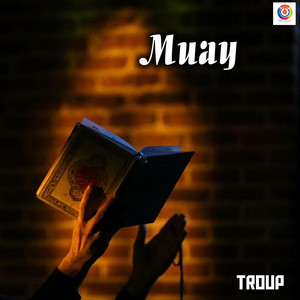 Troup - Muay