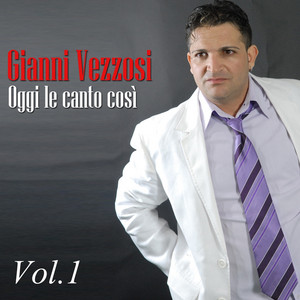 Gianni Vezzosi - Non andar via