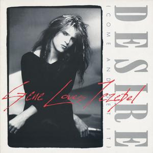 Desire – Álbum de Gene Loves Jezebel | Spotify