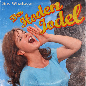 Der Hoden Jodel