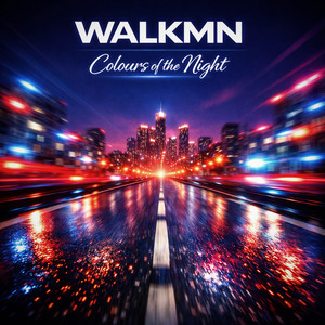 Colours of the Night by WALKMN