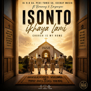 Isonto ikhayalami by Dj 9.8 SA, Pexi-Tonic SA, Ceekay Musiq, Brownny, Emzowzow