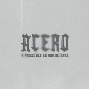 Acero Freestyle by Ada Betsabe