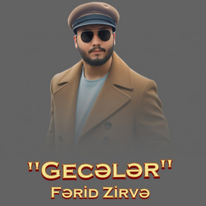 Ferid Zirve - Gecələr