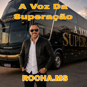 A Voz da Superação by ROCHA.MS