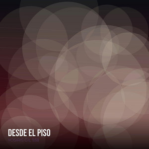 Desde El Piso by YOSIRIS GIL 938